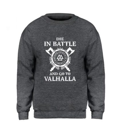 Odin Vikings Sweatshirt - Die In Battle And Go To Valhalla Multiple Colors - Superhero Gym Gear
